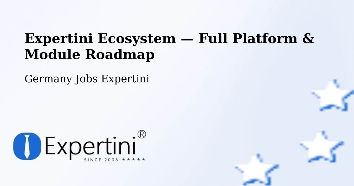Expertini Ecosystem — Full Platform & Module Roadmap – Stäbelow